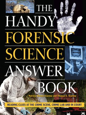 cover image of The Handy Forensic Science Answer Book